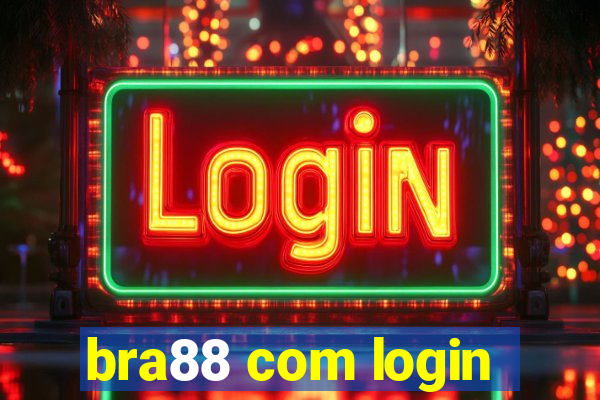 bra88 com login